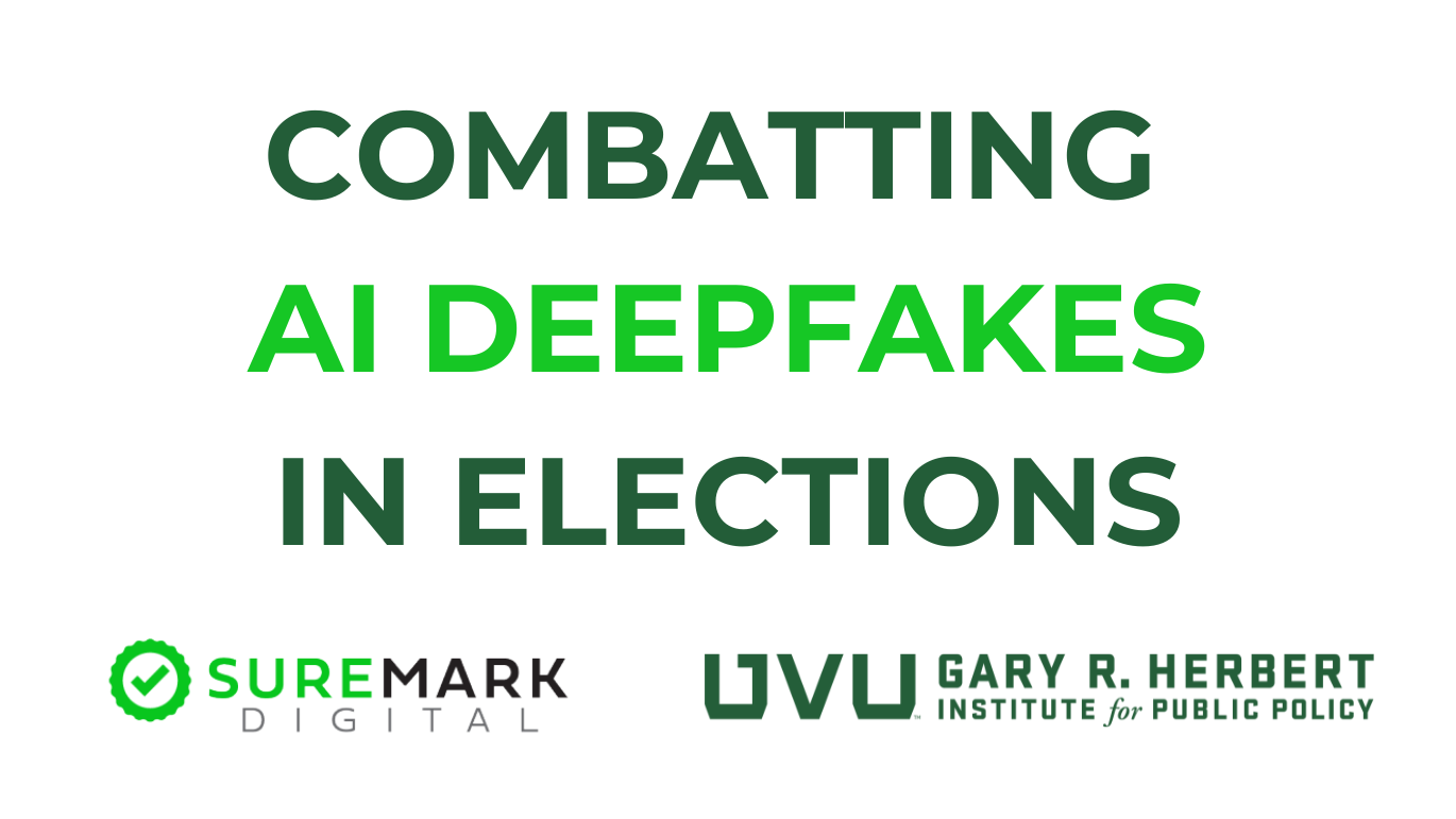 Combatting AI Deepfakes in Elections, SureMark, 赫伯特学院
